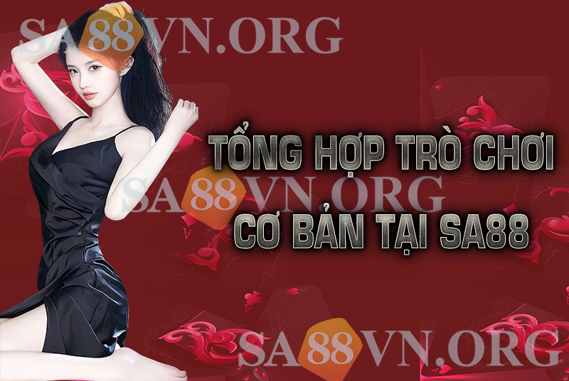 Hướng Dẫn Tham Gia Chơi Game Tại SA88